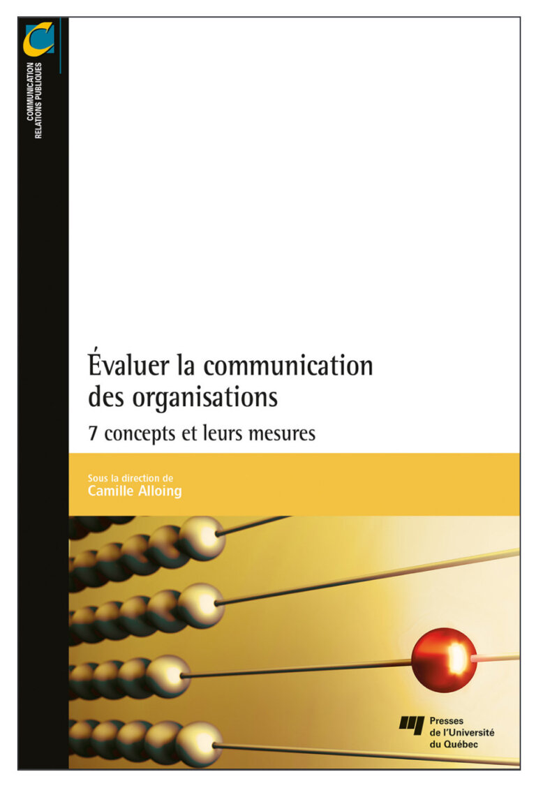Évaluer la communication des organisations. 7 concepts et leurs mesures ...