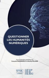 Couverture ouvrage questionner humanites numeriques 2021